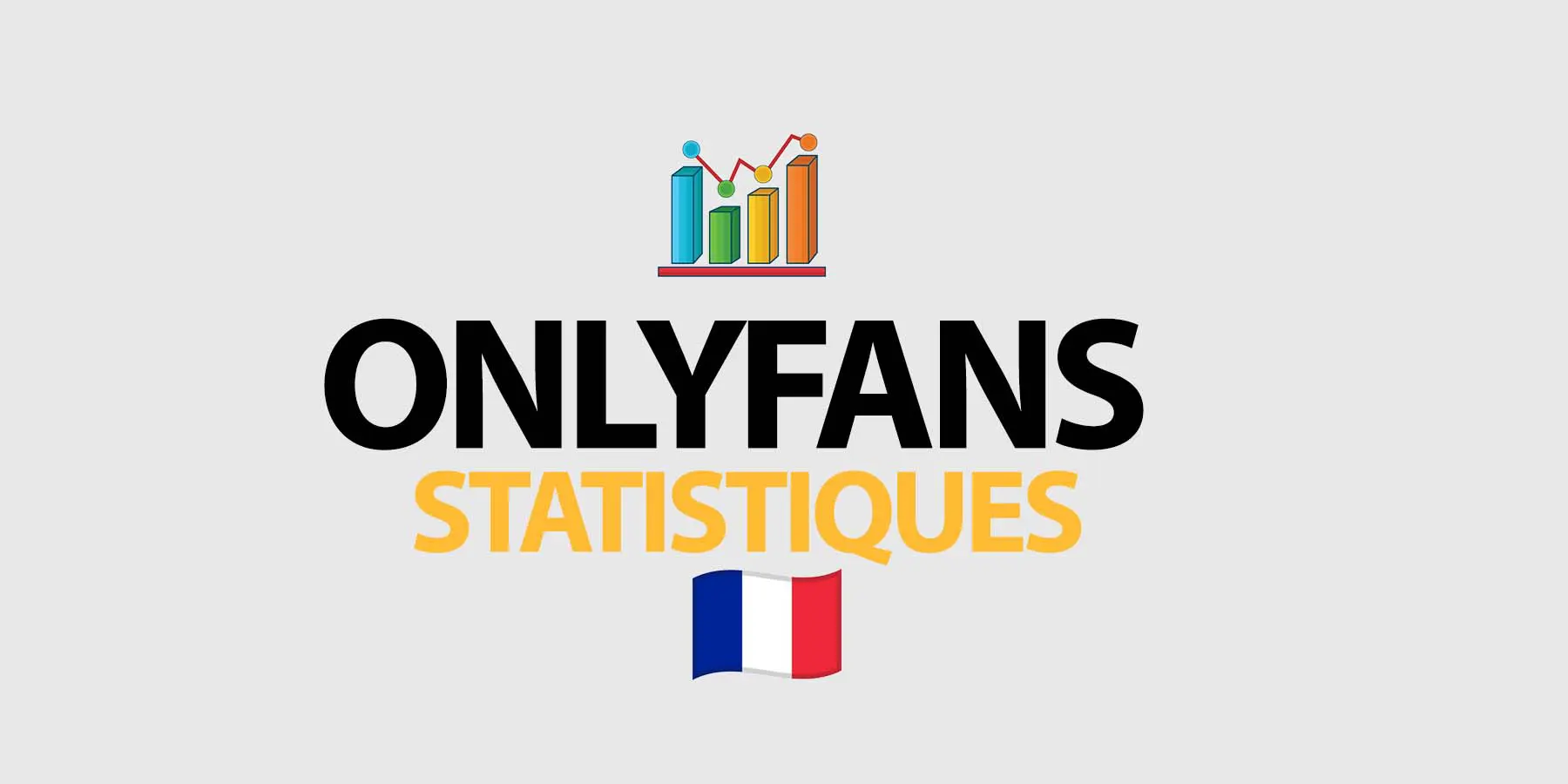 Statistiques d'OnlyFans en France
